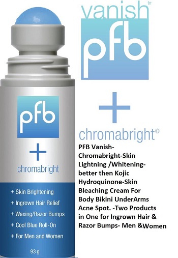 Pfb Vanish + Chromabright Before And After PFB Vanish